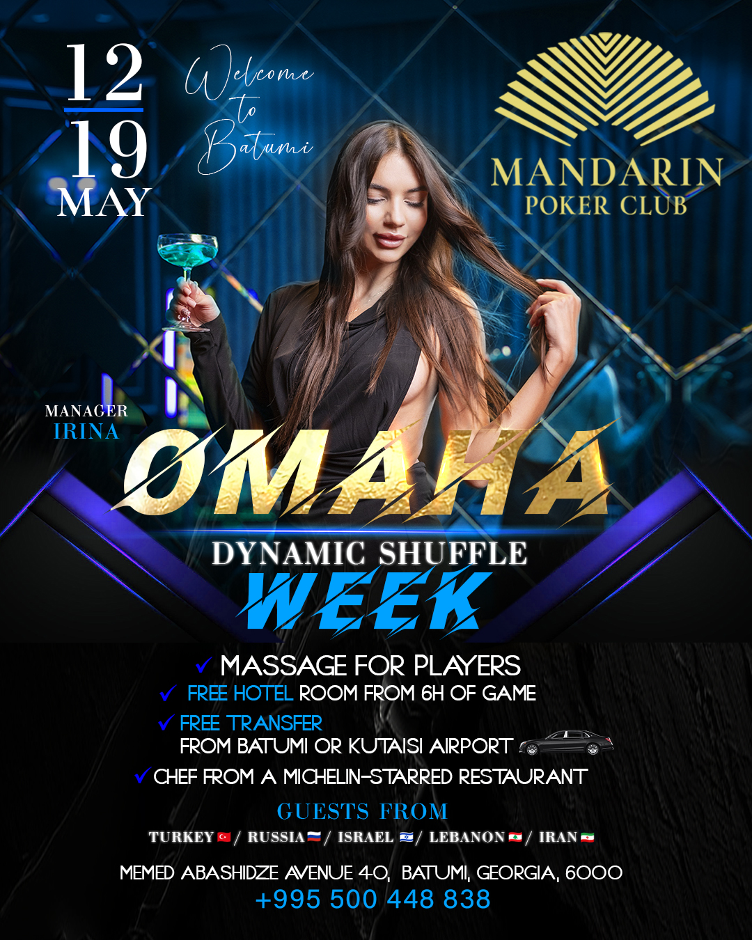 Batumi Omaha Super Week | Batumi, Mandarin, 12 - 19 MAY 2025