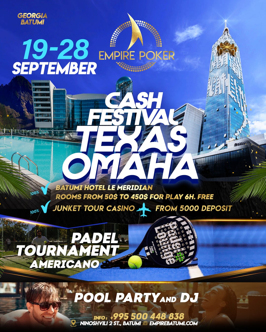 Empire Cash Festival THNL/PLO | Batumi, 19 - 28 SEP 2025