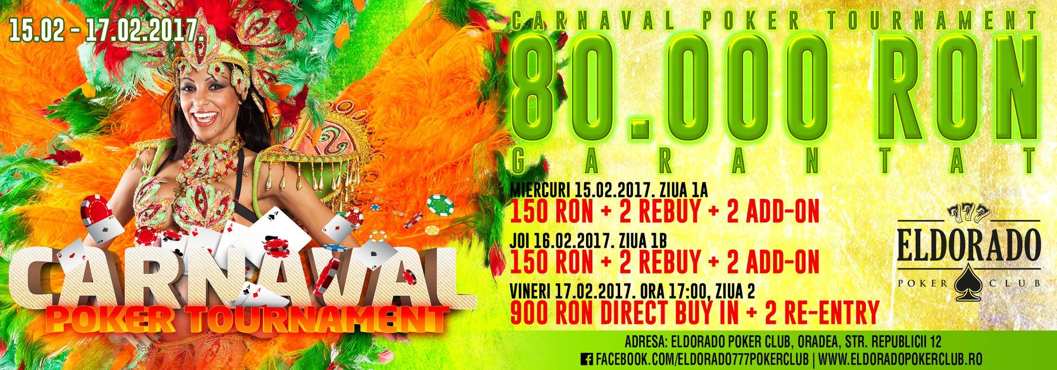 15 - 17 Feb - Carnaval Acumulator Tournament - Eldorado 777 Poker Club!