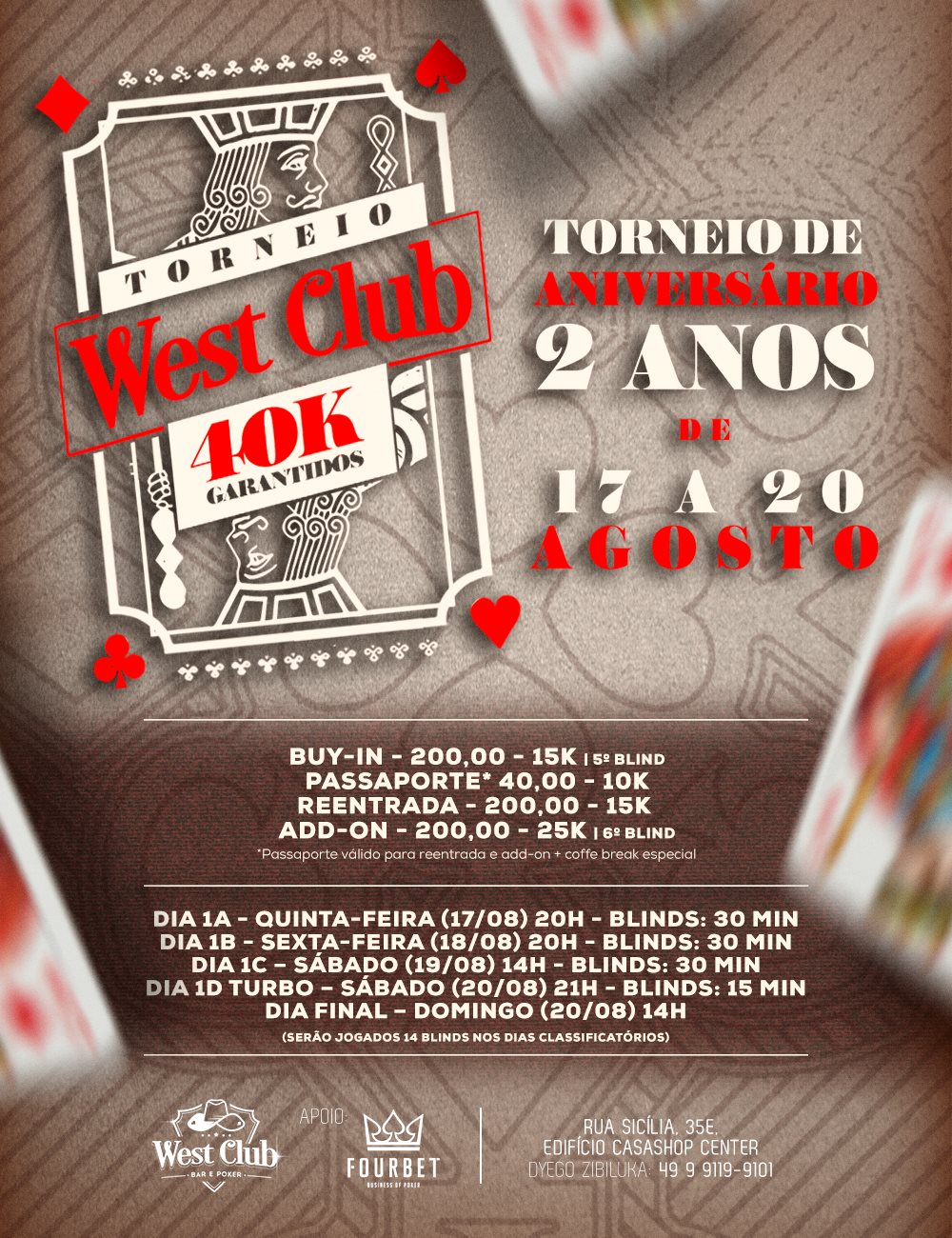 17 - 20 August - Torneio De Aniversario 2 Anos