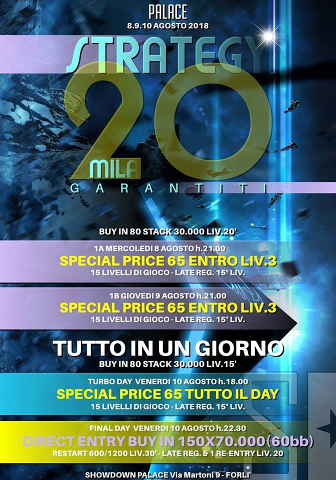 8-10 Agosto Strategy 20K GTD