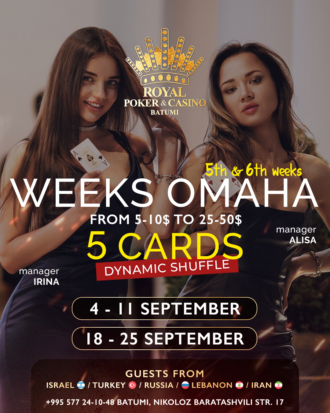 Royal Poker Club Batumi | Weeks Omaha 5-Card, 04-11 & 18-25 SEP 2023