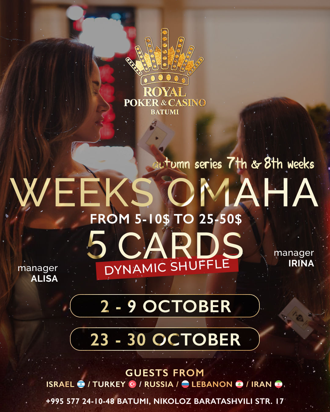 Royal Poker Club Batumi | Week Omaha 5-Card, 02 - 09 & 23 -30 OCT 2023