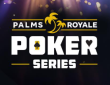 Palms Royale Poker Series | Sofia, 10 - 16 NOV 2025 | €100,000 GTD